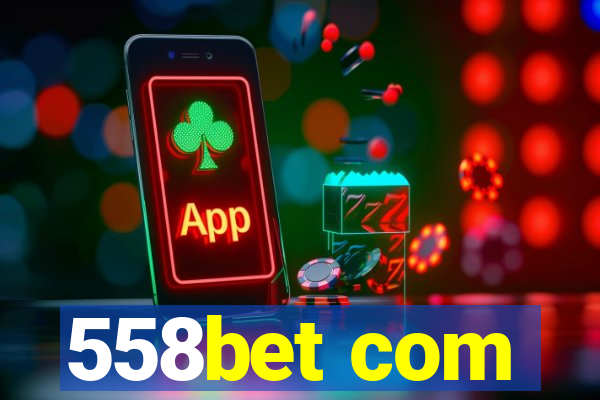 558bet com